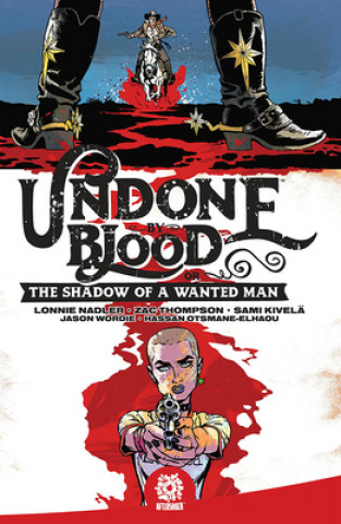 Книга Undone By Blood Zac Thompson