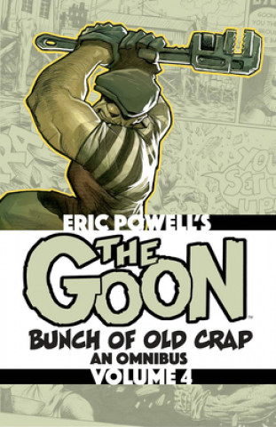 Книга Goon: Bunch of Old Crap Volume 4: An Omnibus 