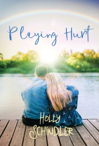 Libro Playing Hurt Holly Schindler