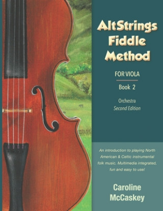 Knjiga AltStrings Fiddle Method for Viola, Second Edition, Book 2 Caroline McCaskey