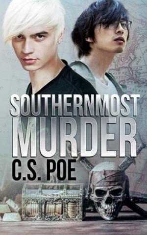 Knjiga Southernmost Murder C. S. Poe