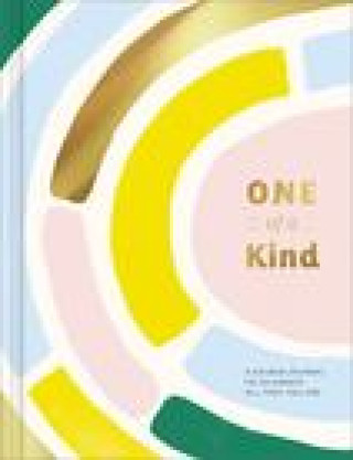 Kniha One of a Kind Guided Journal: A Guided Journal for Celebrating All That You Are Justine Edge