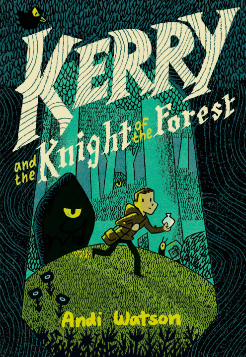 Kniha Kerry and the Knight of the Forest 