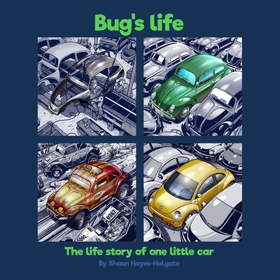 Książka Bug's Life: The life story of one little car 