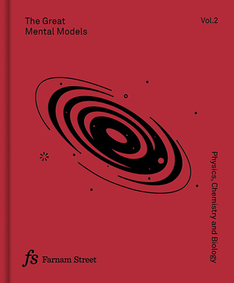 Carte The Great Mental Models Volume 2: Physics, Chemistry and Biology Rhiannon Beaubien