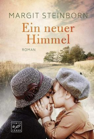 Kniha Ein neuer Himmel Margit Steinborn
