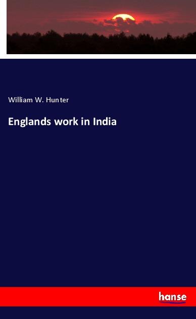 Boek Englands work in India 