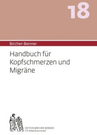 Kniha Bircher-Benner 18 Handbuch für Kopfschmerzen und Migräne Lilli Bircher