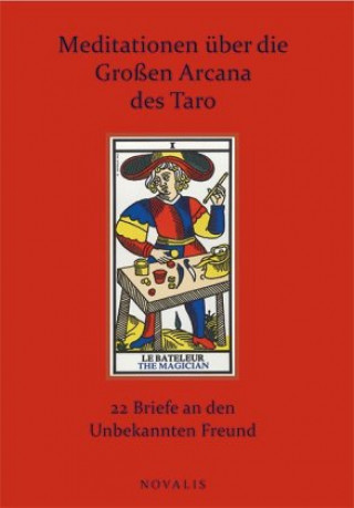 Kniha Meditationen über die Großen Arcana des Taro 