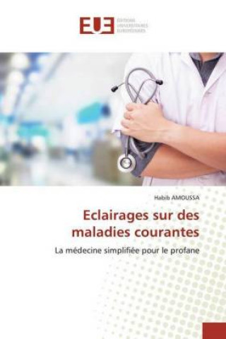 Carte Eclairages sur des maladies courantes 