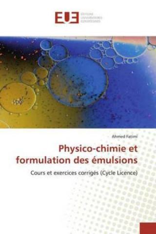 Carte Physico-chimie et formulation des émulsions Ahmed Fatimi