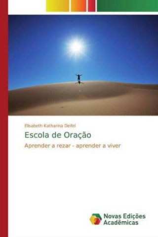 Knjiga Escola de Oraç?o Elisabeth Katharina Deifel