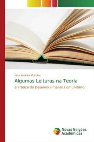 Carte Algumas Leituras na Teoria Nura Ibrahim Mukhtar