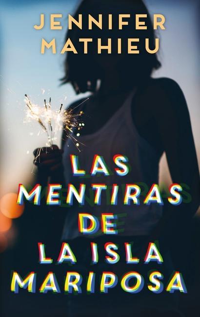 Carte Mentiras de la Isla Mariposa, Las MATHIEU