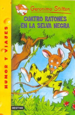 Книга Cuatro Ratones En La Selva Negra = Four Mice Deep in the Jungle 