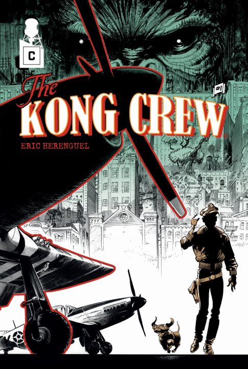 Könyv Kong Crew 1 Eric Herenguel
