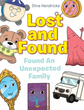 Knjiga Lost and Found Dina Hendricks