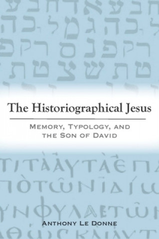 Libro Historiographical Jesus 