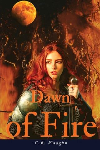 Kniha Dawn of Fire Tbd