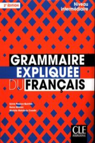 Książka Grammaire expliquee du francais Poisson-Quinton Sylvie