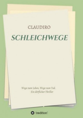 Knjiga SCHLEICHWEGE Claudiro