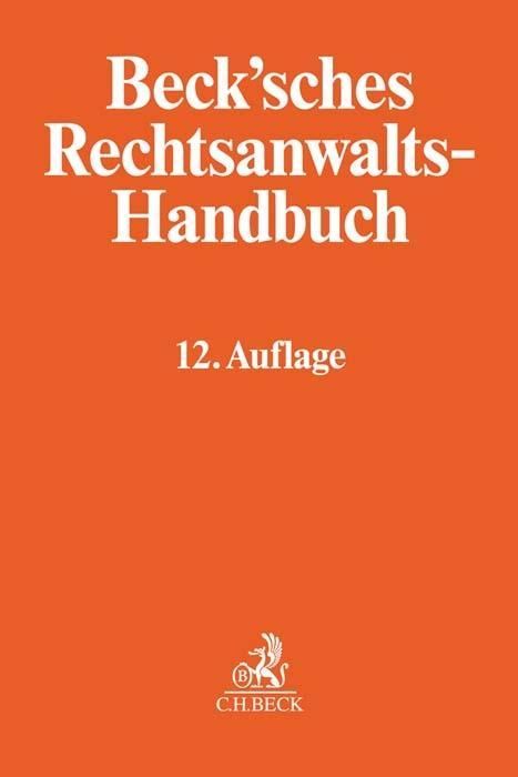 Carte Beck'sches Rechtsanwalts-Handbuch Benno Heussen