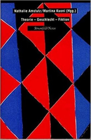 Carte Theorie - Geschlecht - Fiktion Nathalie Amstutz