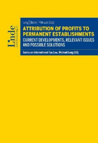 Kniha Attribution of Profits to Permanent Establishments Michael Lang