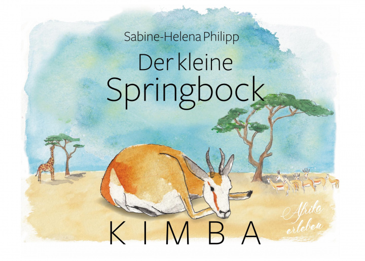 Knjiga Der kleine Springbock Kimba Christina Marth