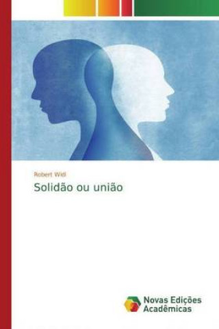 Knjiga Solidão ou união Robert Widl