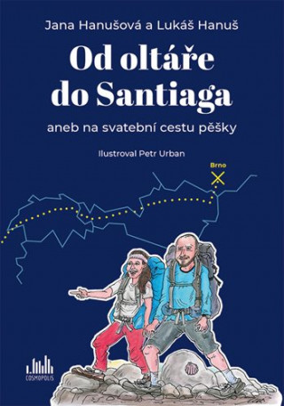 Книга Od oltáře do Santiaga Petr Urban