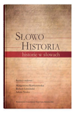 Book Słowo - Historia, historie w słowach 