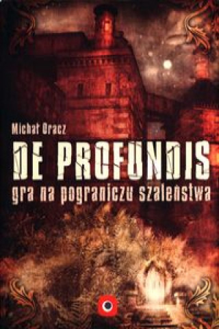 Igra/Igrača De Profundis Oracz Michał