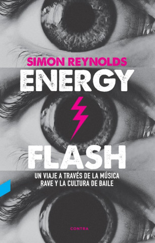 Kniha Energy Flash SIMON REYNOLDS