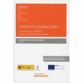 Kniha Constitucionalismo. Un modelo jurídico para la sociedad global (Papel + e-book) 