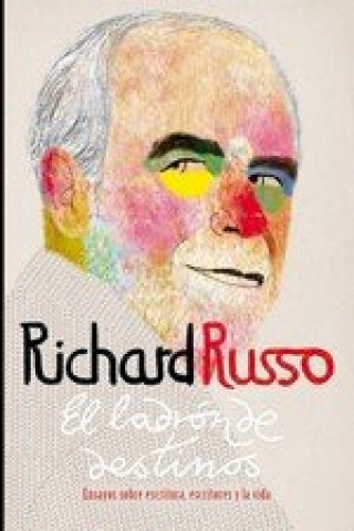 Audio EL LADRÓN DE DESTINOS RICHARD RUSSO