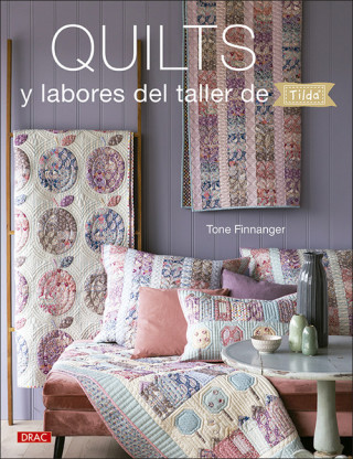 Audio Quilts y labores del taller de Tilda Tone Finnanger