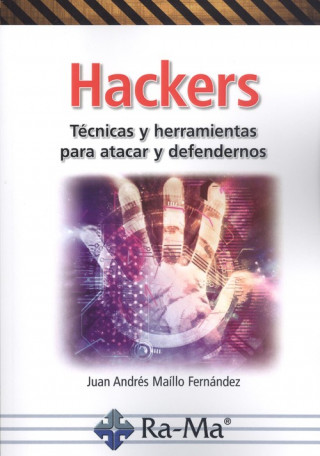Kniha Hackers JUAN ANDRES MAILLO FERNANDEZ