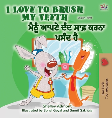 Kniha I Love to Brush My Teeth (English Punjabi Bilingual Book - India) Kidkiddos Books