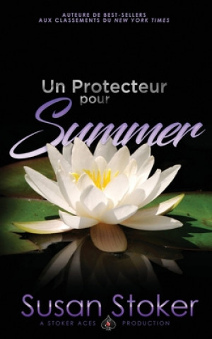 Kniha Protecteur Pour Summer 