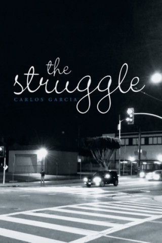 Libro Struggle Carlos Garcia