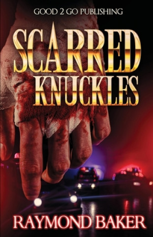 Knjiga Scarred Knuckles Tbd