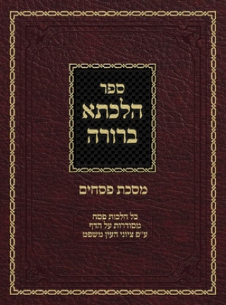 Könyv Hilchasa Berurah Pesachim 