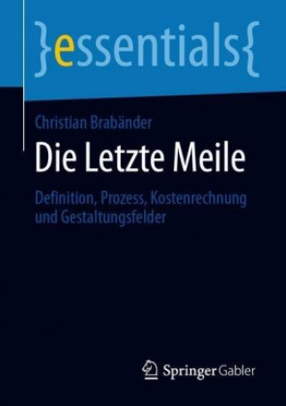 Knjiga Die Letzte Meile Christian Brabänder