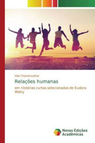 Knjiga Relaç?es humanas Kilari Chandrasekhar