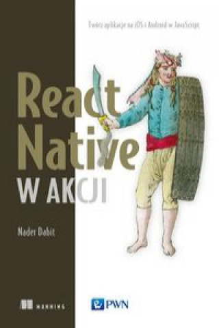 Könyv React Native w akcji Dabit Nader