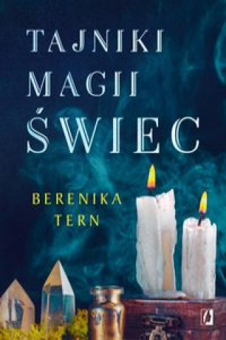 Buch Tajniki magii świec Tern Berenika