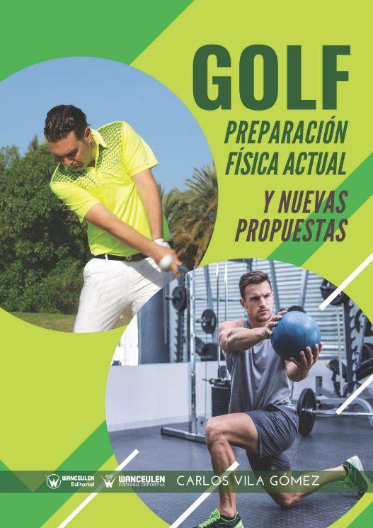 Könyv Golf: preparacion fisica actual y nuevas CARLOS VILA