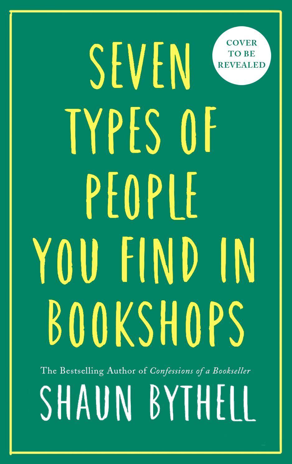 Könyv Seven Kinds of People You Find in Bookshops 