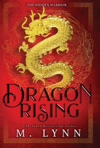Knjiga Dragon Rising M. Lynn